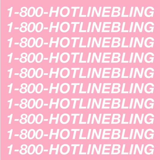 Hotline Bling