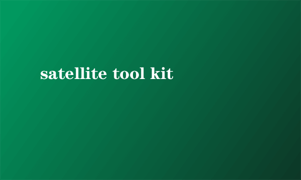 satellite tool kit