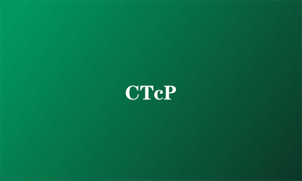 CTcP