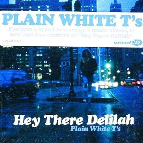 Hey There Delilah（Plain White T's演唱的歌曲）