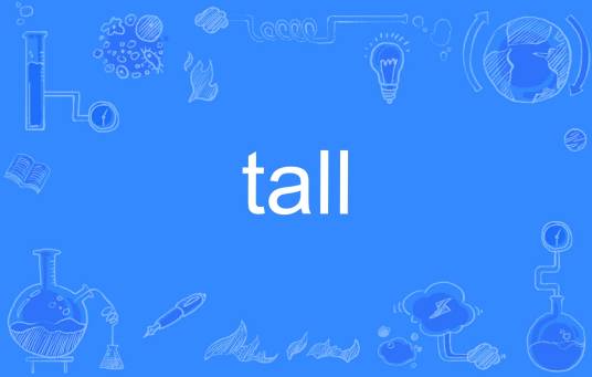 tall