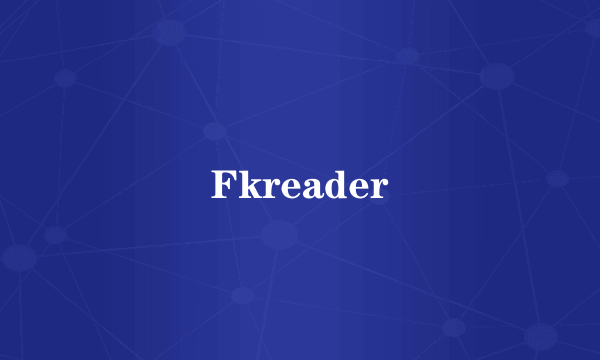 Fkreader