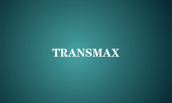 TRANSMAX