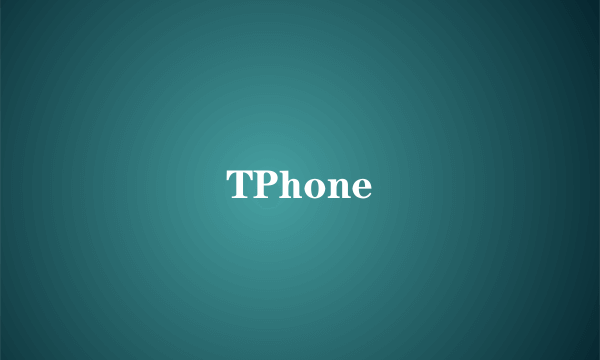 TPhone