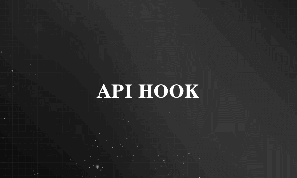 API HOOK