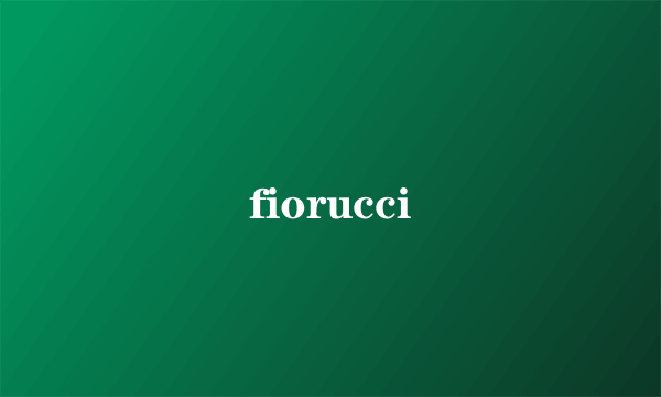 fiorucci