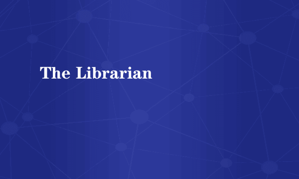 The Librarian