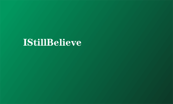 IStillBelieve