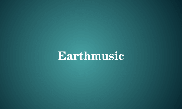 Earthmusic