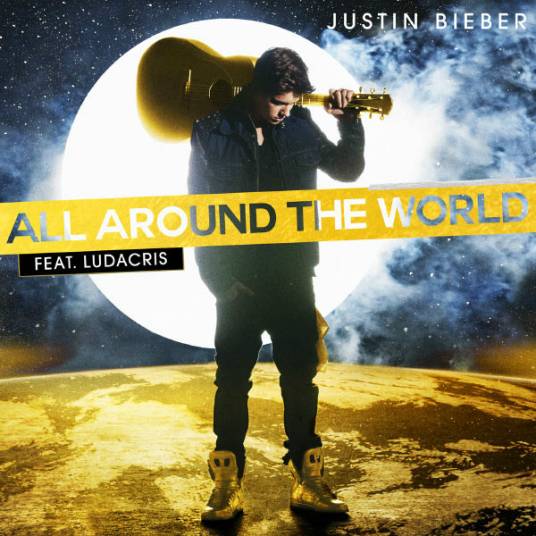 All Around The World（Justin Bieber演唱歌曲）