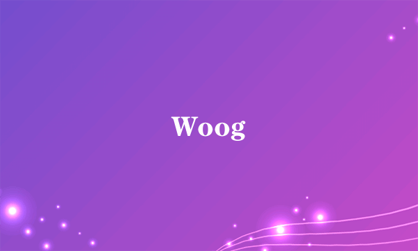 Woog