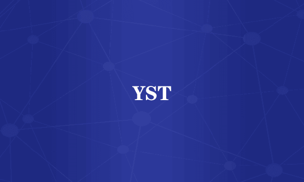 YST