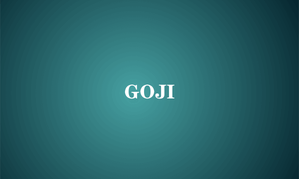 GOJI