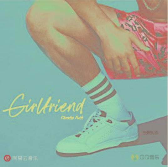 Girlfriend（查理·普斯个人单曲）