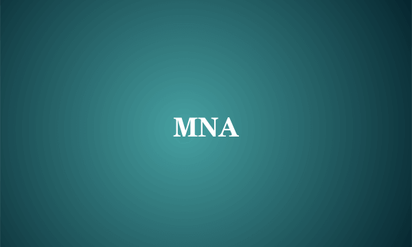 MNA