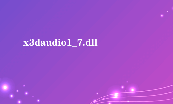 x3daudio1_7.dll