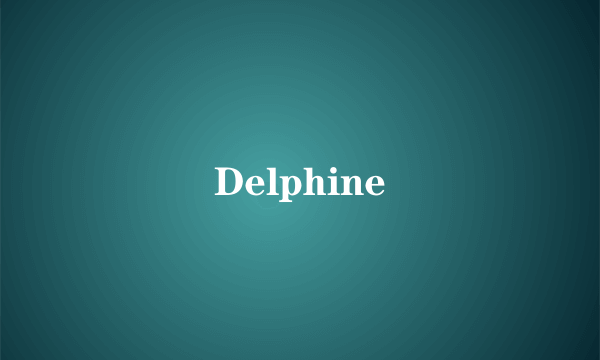 Delphine