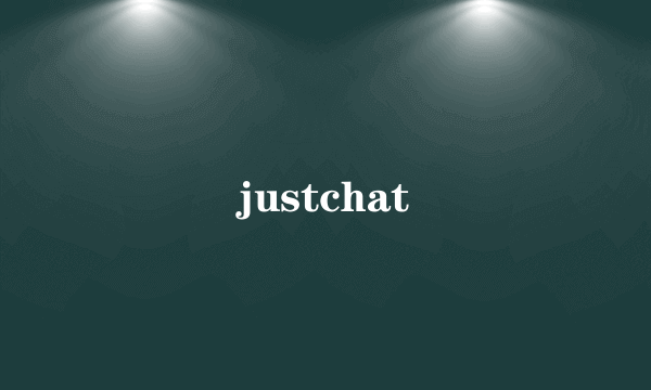 justchat