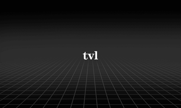 tvl