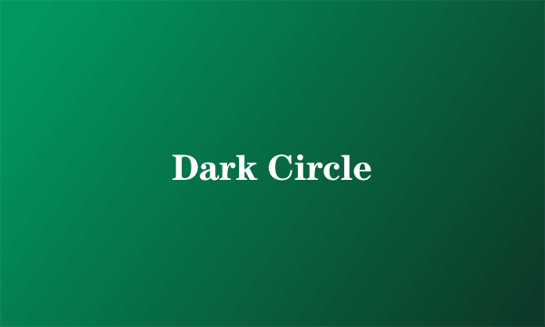 Dark Circle