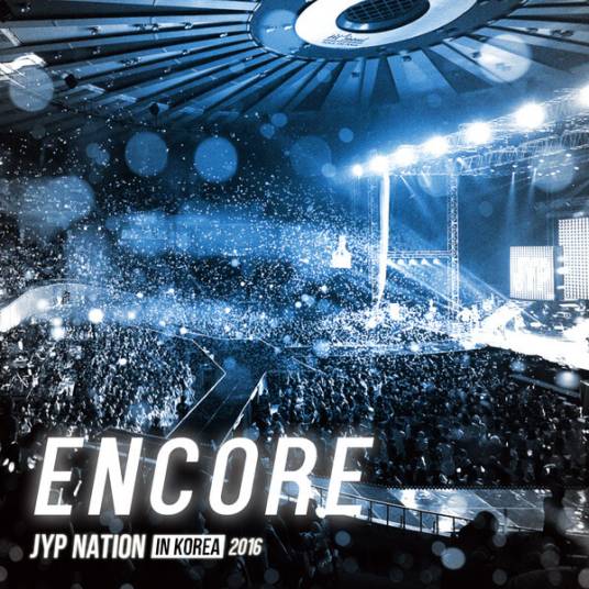 Encore（JYP Nation演唱歌曲）