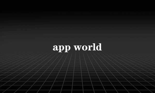 app world