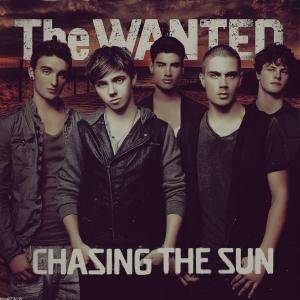 Chasing the Sun（The Wanted演唱歌曲）